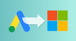 Importing campaigns from Google Ads to Microsoft Advertising